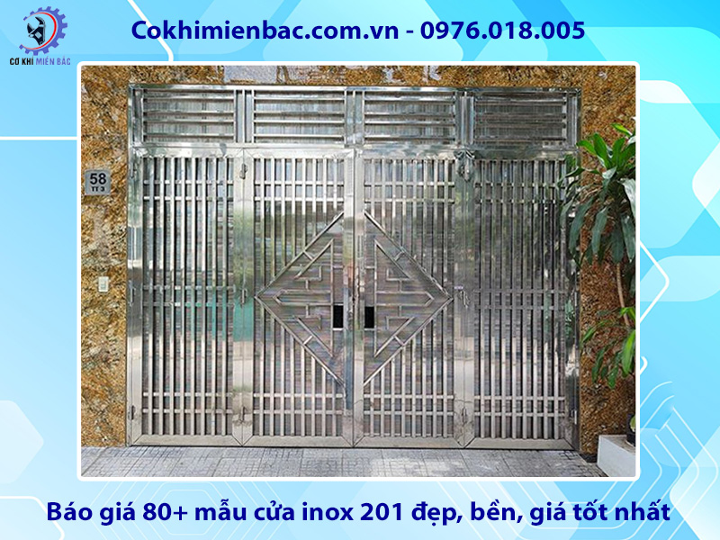 Báo giá 80+ mẫu cửa inox 201 đẹp, bền, giá tốt nhất hiện nay