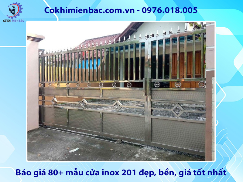 Báo giá 80+ mẫu cửa inox 201 đẹp, bền, giá tốt nhất hiện nay Báo giá 80+ mẫu cửa inox 201 đẹp, bền, giá tốt nhất hiện nay