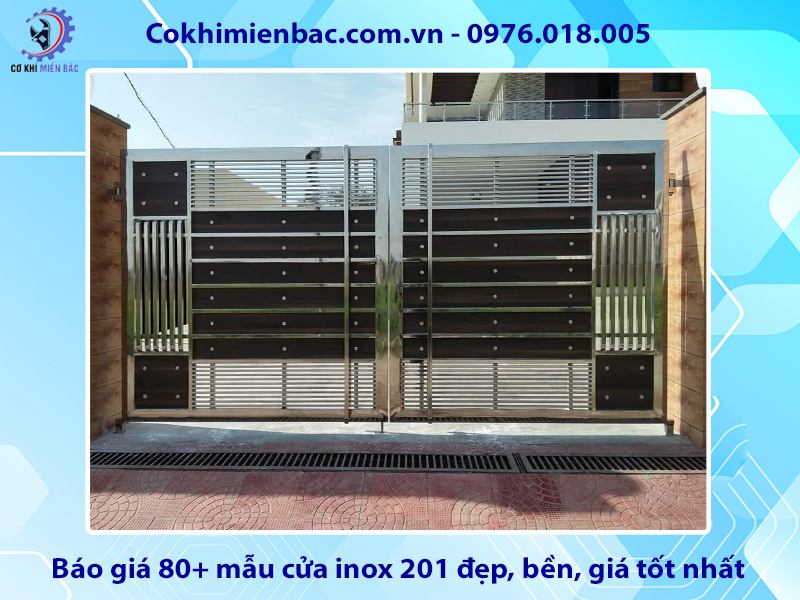 Báo giá 80+ mẫu cửa inox 201 đẹp, bền, giá tốt nhất hiện nay Báo giá 80+ mẫu cửa inox 201 đẹp, bền, giá tốt nhất hiện nay