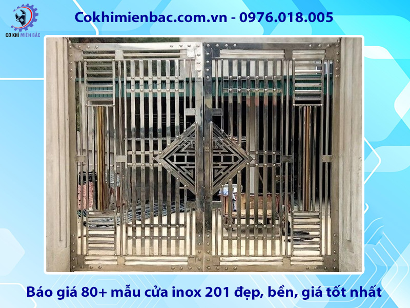 Báo giá 80+ mẫu cửa inox 201 đẹp, bền, giá tốt nhất hiện nay Báo giá 80+ mẫu cửa inox 201 đẹp, bền, giá tốt nhất hiện nay