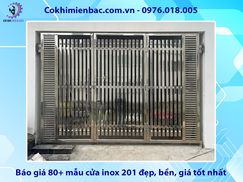 Báo giá 80+ mẫu cửa inox 201 đẹp, bền, giá tốt nhất hiện nay Báo giá 80+ mẫu cửa inox 201 đẹp, bền, giá tốt nhất hiện nay
