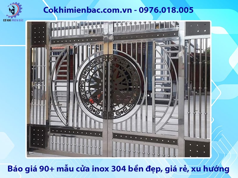 Báo giá 90+ mẫu cửa inox 304 bền đẹp, giá rẻ, xu hướng 2025