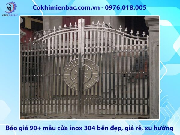 Báo giá 90+ mẫu cửa inox 304 bền đẹp, giá rẻ, xu hướng 2025