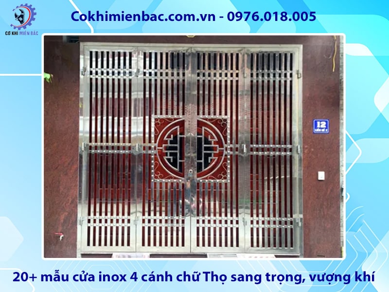 20+ mẫu cửa inox 4 cánh chữ Thọ sang trọng, vượng khí 2025