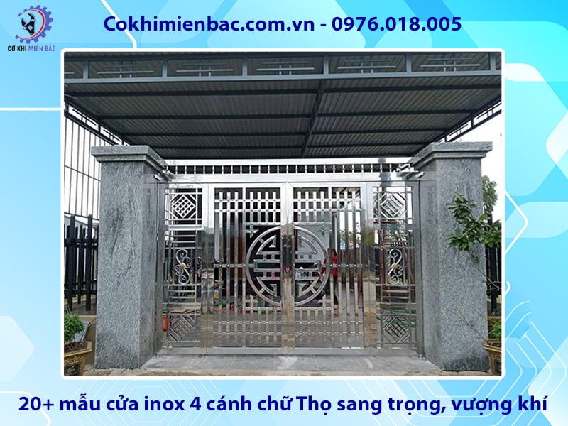 20+ mẫu cửa inox 4 cánh chữ Thọ sang trọng, vượng khí 2025