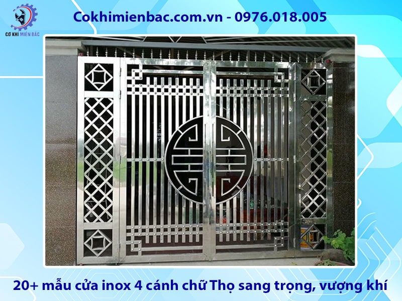 20+ mẫu cửa inox 4 cánh chữ Thọ sang trọng, vượng khí 2025