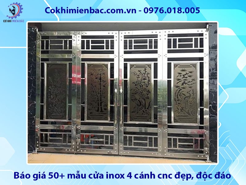 Báo giá 50+ mẫu cửa inox 4 cánh cnc đẹp, độc đáo, giá tốt