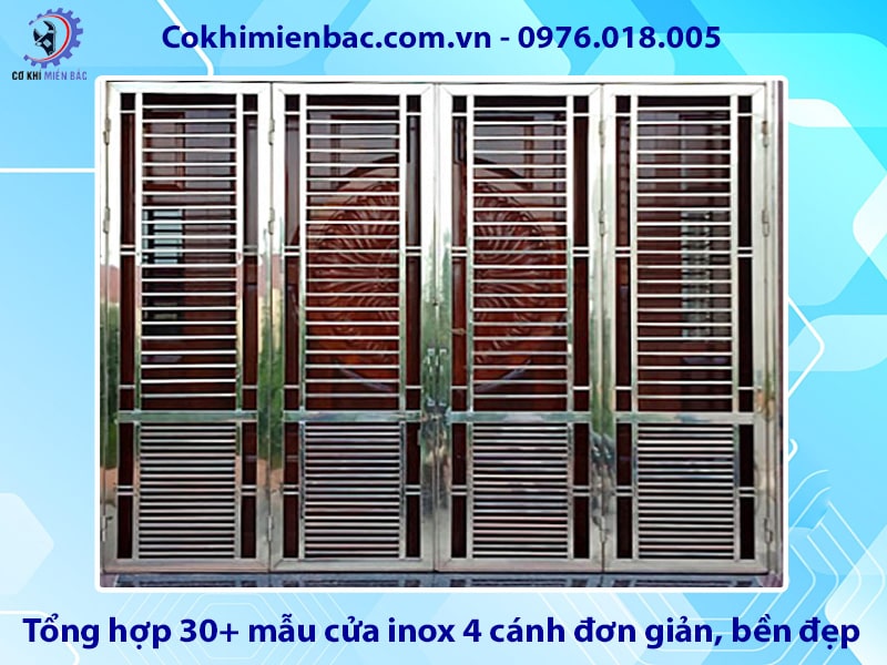 Tổng hợp 30+ mẫu cửa inox 4 cánh đơn giản, bền đẹp