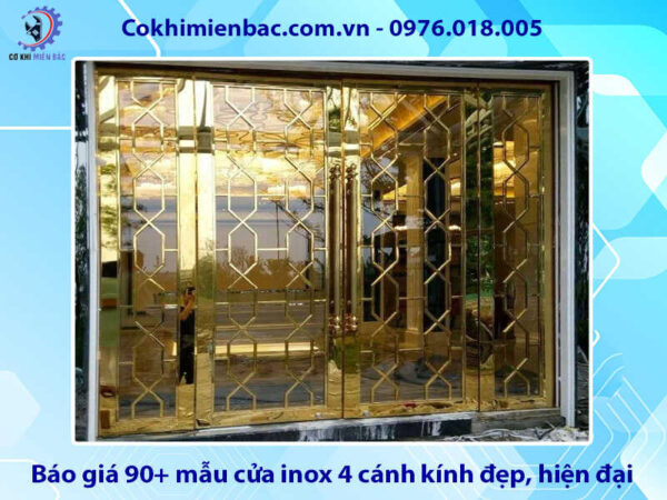 Báo giá 90+ mẫu cửa inox 4 cánh kính đẹp, hiện đại, giá rẻ