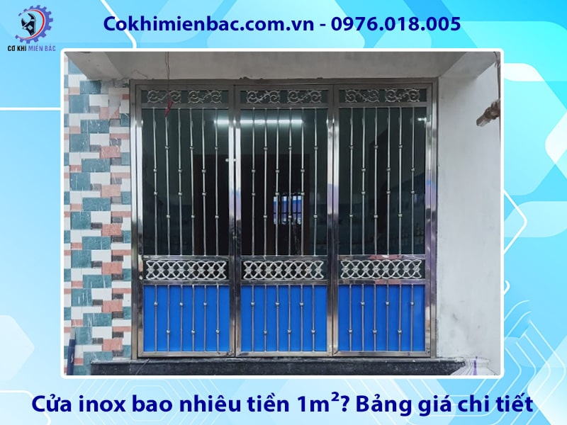 Cửa inox bao nhiêu tiền 1m2? Bảng giá chi tiết năm 2025