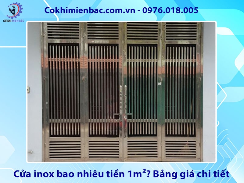 Cửa inox bao nhiêu tiền 1m2? Bảng giá chi tiết năm 2025