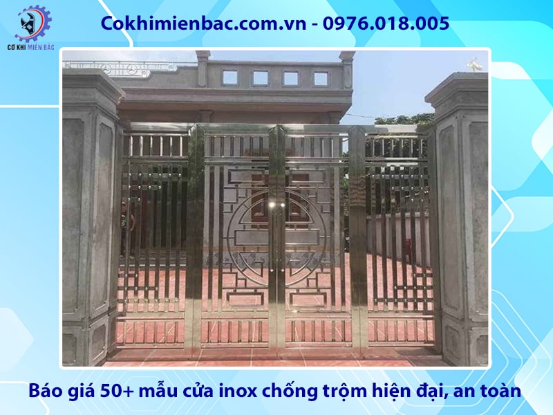Báo giá 50+ mẫu cửa inox chống trộm hiện đại, an toàn, tiện nghi Báo giá 50+ mẫu cửa inox chống trộm hiện đại, an toàn, tiện nghi
