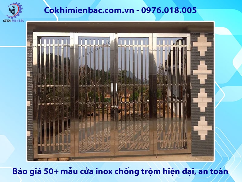 Báo giá 50+ mẫu cửa inox chống trộm hiện đại, an toàn, tiện nghi Báo giá 50+ mẫu cửa inox chống trộm hiện đại, an toàn, tiện nghi