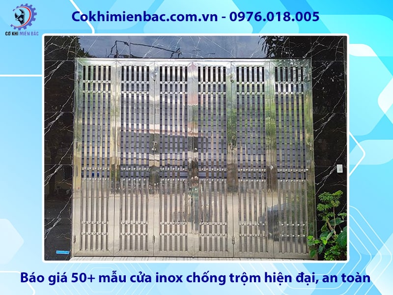 Báo giá 50+ mẫu cửa inox chống trộm hiện đại, an toàn, tiện nghi Báo giá 50+ mẫu cửa inox chống trộm hiện đại, an toàn, tiện nghi