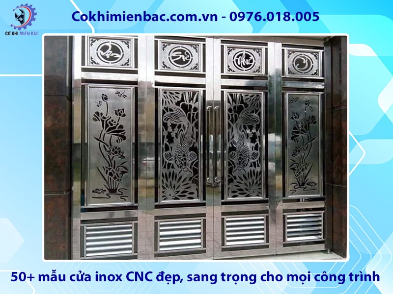 50+ mẫu cửa inox CNC đẹp, sang trọng cho mọi công trình 50+ mẫu cửa inox CNC đẹp, sang trọng cho mọi công trình