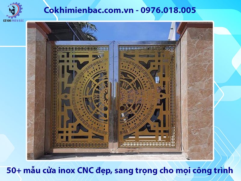 50+ mẫu cửa inox CNC đẹp, sang trọng cho mọi công trình 50+ mẫu cửa inox CNC đẹp, sang trọng cho mọi công trình