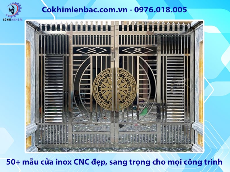 50+ mẫu cửa inox CNC đẹp, sang trọng cho mọi công trình 50+ mẫu cửa inox CNC đẹp, sang trọng cho mọi công trình