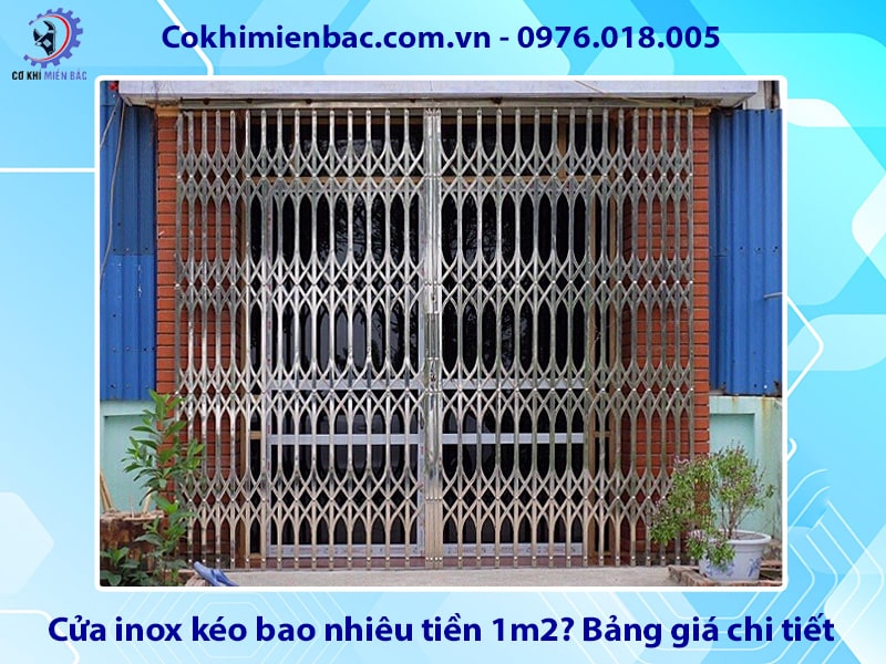 Cửa inox kéo bao nhiêu tiền 1m2? Bảng giá chi tiết 2025