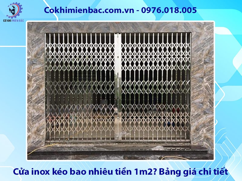 Cửa inox kéo bao nhiêu tiền 1m2? Bảng giá chi tiết 2025