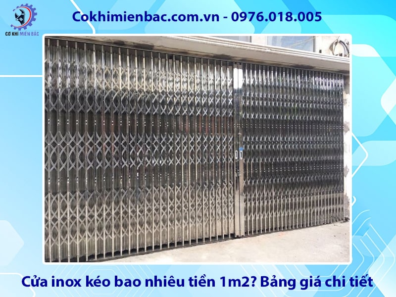 Cửa inox kéo bao nhiêu tiền 1m2? Bảng giá chi tiết 2025