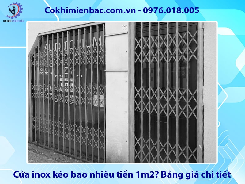 Cửa inox kéo bao nhiêu tiền 1m2? Bảng giá chi tiết 2025