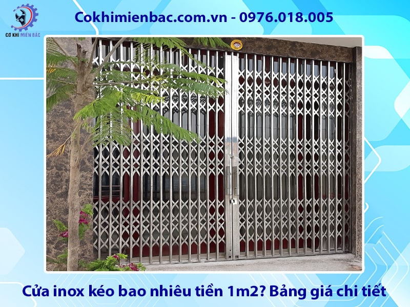 Cửa inox kéo bao nhiêu tiền 1m2? Bảng giá chi tiết 2025