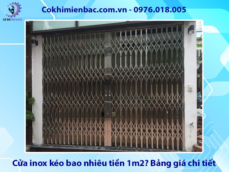 Cửa inox kéo bao nhiêu tiền 1m2? Bảng giá chi tiết 2025
