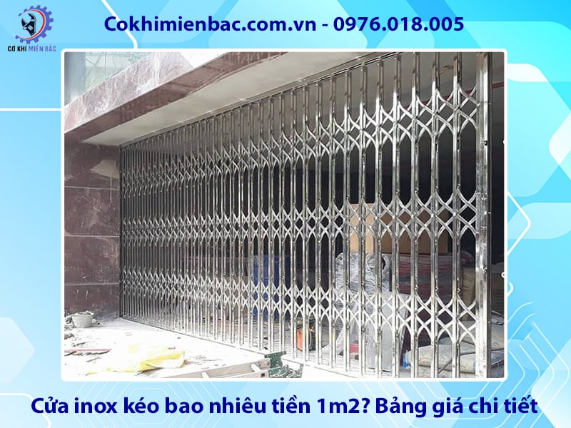 Cửa inox kéo bao nhiêu tiền 1m2? Bảng giá chi tiết 2025