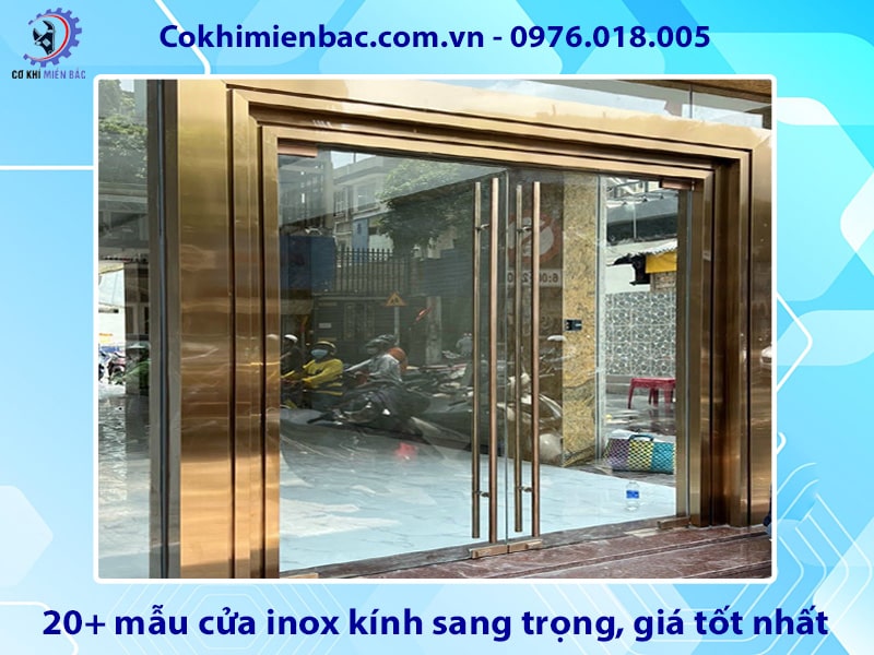 20+ mẫu cửa inox kính sang trọng, giá tốt nhất 2025