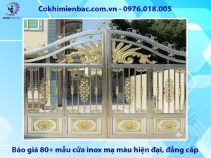 Báo giá 80+ mẫu cửa inox mạ màu hiện đại, đẳng cấp