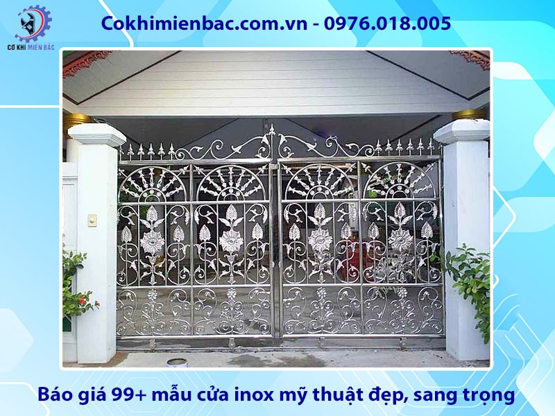 Báo giá 99+ mẫu cửa inox mỹ thuật đẹp, sang trọng, mới nhất 2025 Báo giá 99+ mẫu cửa inox mỹ thuật đẹp, sang trọng, mới nhất 2025