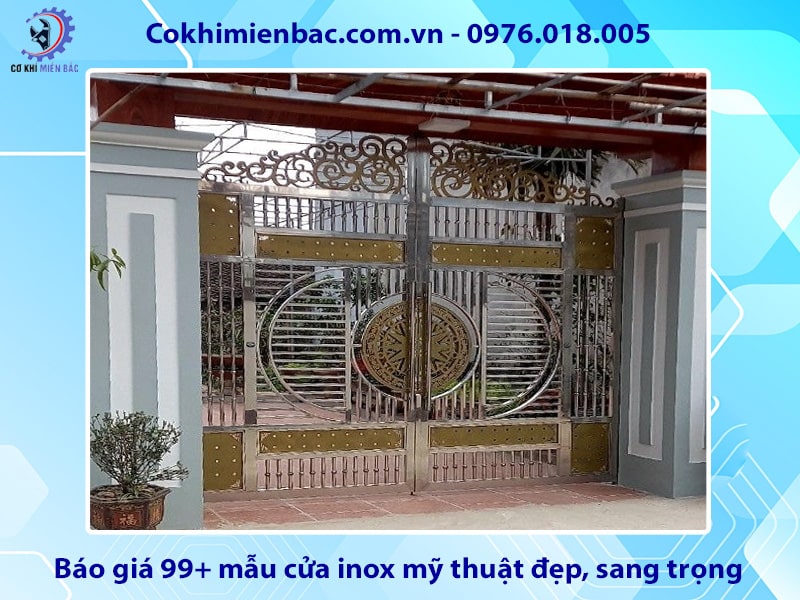 Báo giá 99+ mẫu cửa inox mỹ thuật đẹp, sang trọng, mới nhất 2025 Báo giá 99+ mẫu cửa inox mỹ thuật đẹp, sang trọng, mới nhất 2025