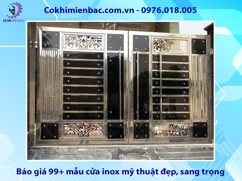 Báo giá 99+ mẫu cửa inox mỹ thuật đẹp, sang trọng, mới nhất 2025 Báo giá 99+ mẫu cửa inox mỹ thuật đẹp, sang trọng, mới nhất 2025