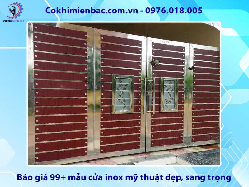Báo giá 99+ mẫu cửa inox mỹ thuật đẹp, sang trọng, mới nhất 2025 Báo giá 99+ mẫu cửa inox mỹ thuật đẹp, sang trọng, mới nhất 2025