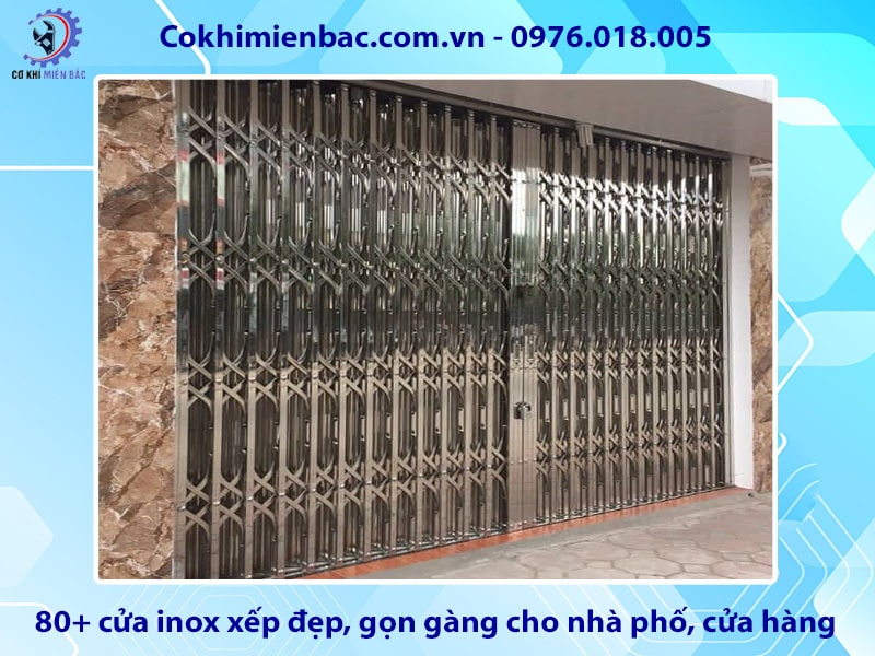 80+ cửa inox xếp đẹp, gọn gàng cho nhà phố, cửa hàng, kho xưởng 80+ cửa inox xếp đẹp, gọn gàng cho nhà phố, cửa hàng, kho xưởng