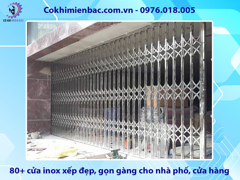 80+ cửa inox xếp đẹp, gọn gàng cho nhà phố, cửa hàng, kho xưởng