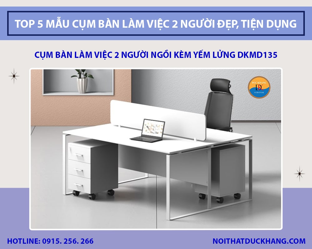 Cụm bàn làm việc 2 người ngồi kèm yếm lửng DKMD135 Cụm bàn làm việc 2 người ngồi kèm yếm lửng DKMD135