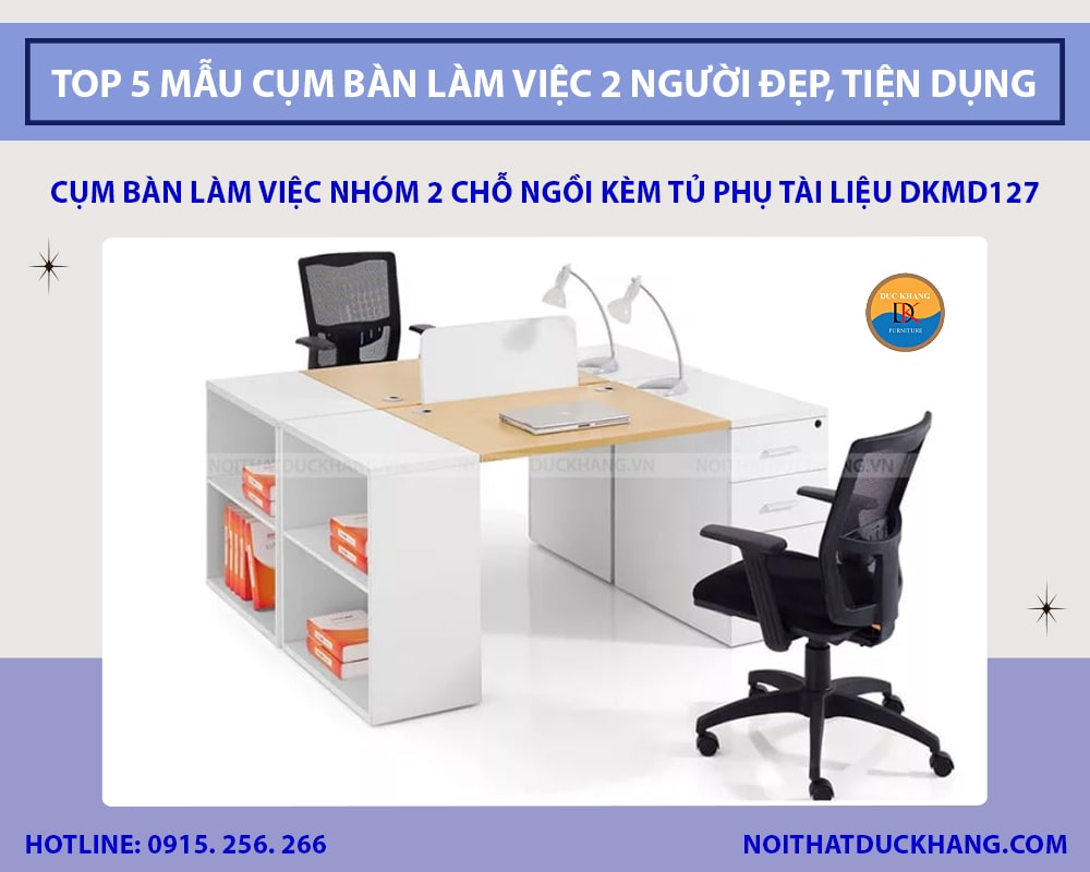 Cụm bàn làm việc nhóm 2 chỗ ngồi kèm tủ phụ tài liệu DKMD127 Cụm bàn làm việc nhóm 2 chỗ ngồi kèm tủ phụ tài liệu DKMD127
