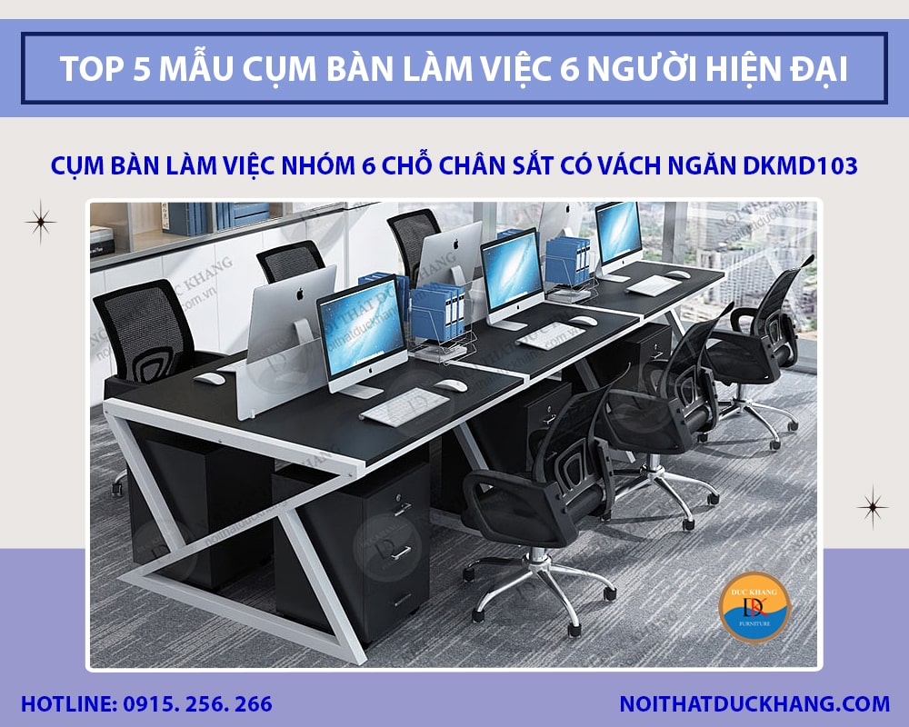 Cụm bàn làm việc nhóm 6 chỗ chân sắt có vách ngăn DKMD103