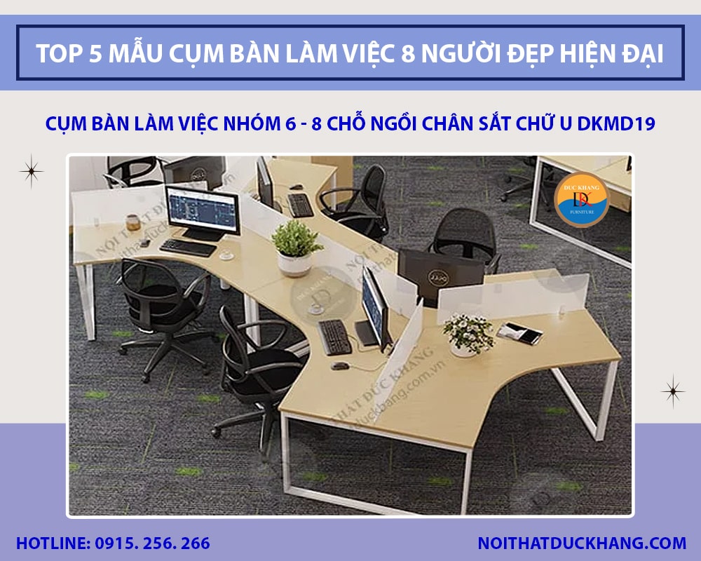 Cụm bàn làm việc nhóm 6 - 8 chỗ ngồi chân sắt chữ U DKMD19