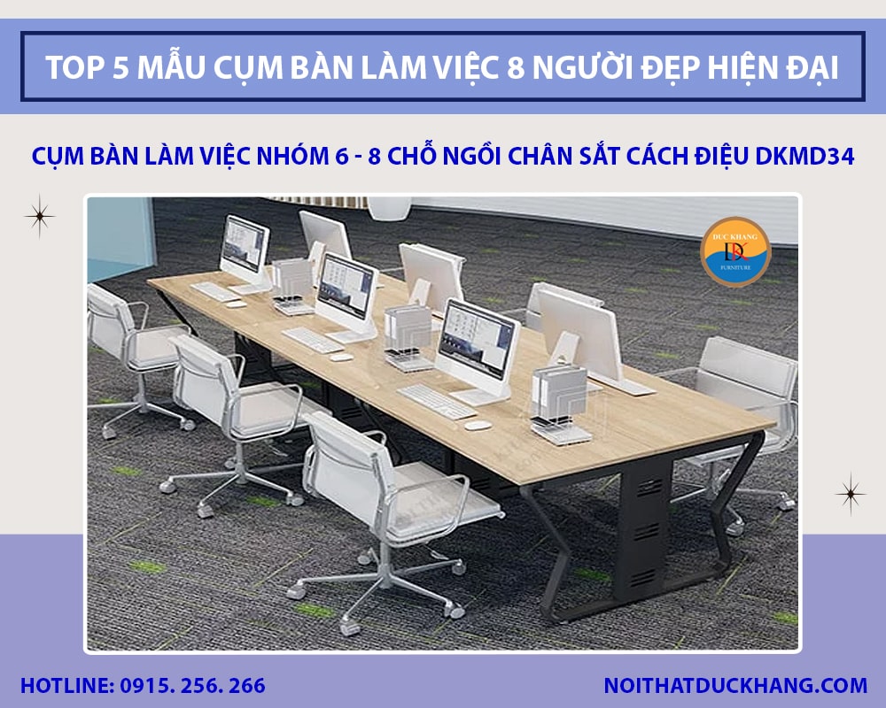 Cụm bàn làm việc nhóm 6 - 8 chỗ ngồi chân sắt cách điệu DKMD34