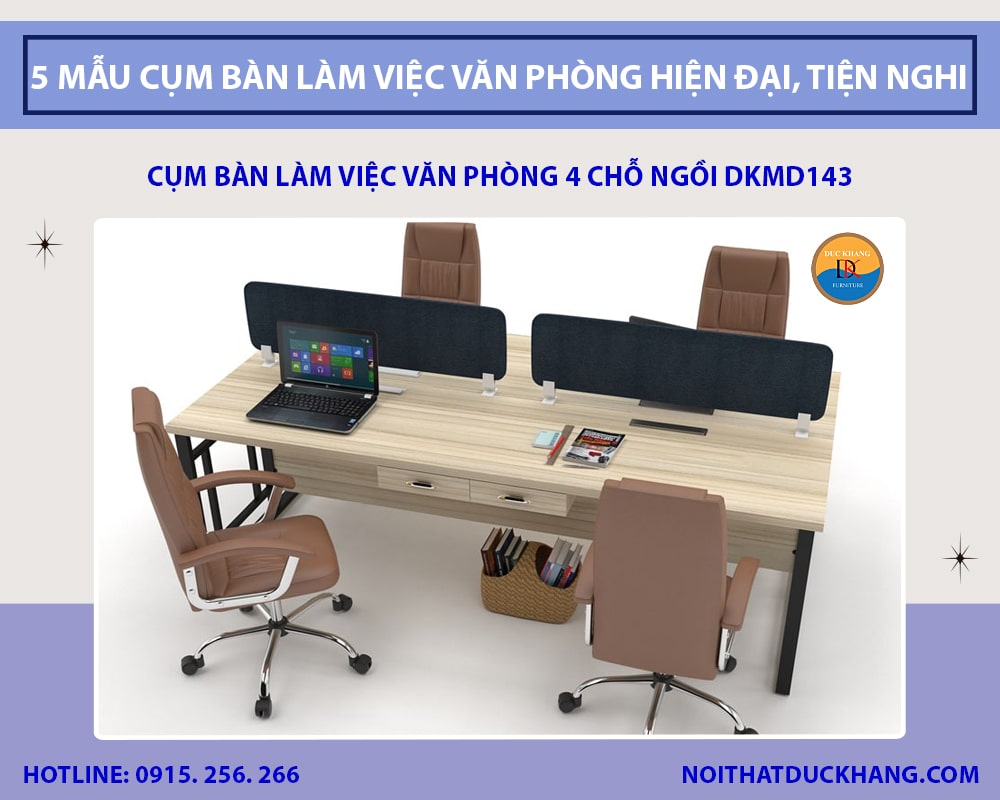 Cụm bàn làm việc văn phòng 4 chỗ ngồi DKMD143 Cụm bàn làm việc văn phòng 4 chỗ ngồi DKMD143