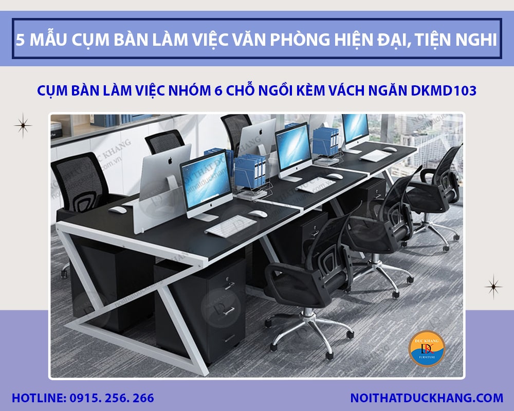Cụm bàn làm việc nhóm 6 chỗ ngồi kèm vách ngăn DKMD103 Cụm bàn làm việc nhóm 6 chỗ ngồi kèm vách ngăn DKMD103