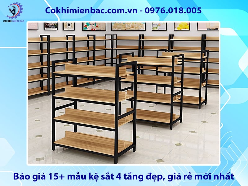 Báo giá 15+ mẫu kệ sắt 4 tầng đẹp, giá rẻ mới nhất 2025