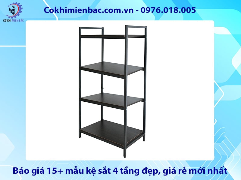 Báo giá 15+ mẫu kệ sắt 4 tầng đẹp, giá rẻ mới nhất 2025