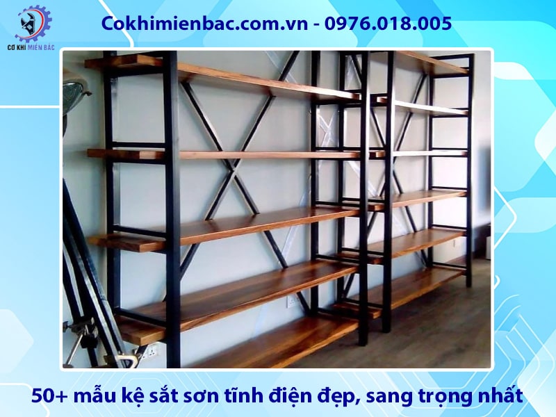 50+ mẫu kệ sắt sơn tĩnh điện đẹp, sang trọng nhất 2025