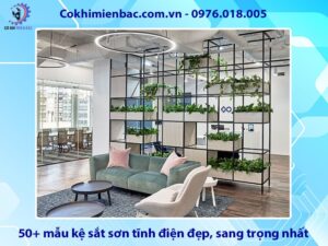50+ mẫu kệ sắt sơn tĩnh điện đẹp, sang trọng nhất 2025