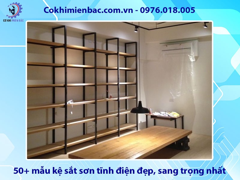 50+ mẫu kệ sắt sơn tĩnh điện đẹp, sang trọng nhất 2025