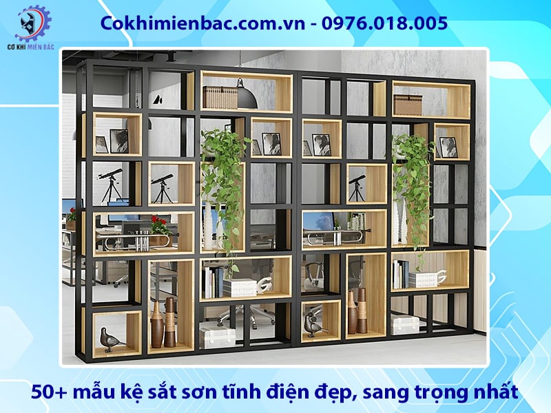 50+ mẫu kệ sắt sơn tĩnh điện đẹp, sang trọng nhất 2025