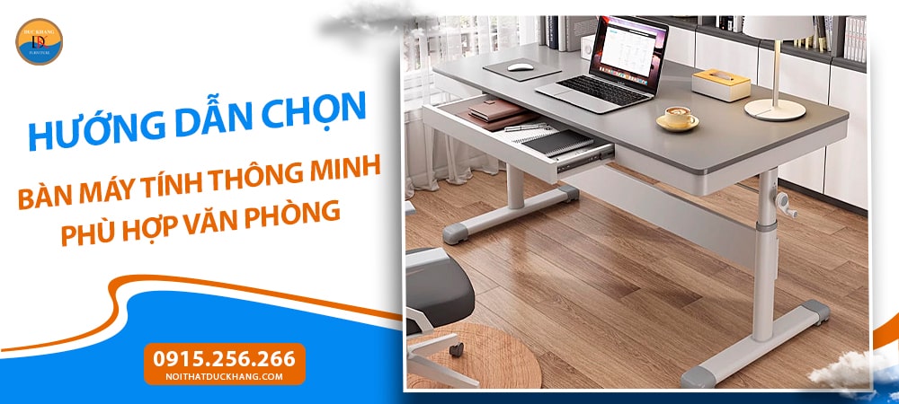 Bàn máy tính thông minh điều chỉnh chiều cao
